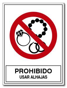 PROHIBIDO USAR ALHAJAS