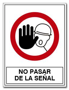 NO PASAR DE LA SEÑAL