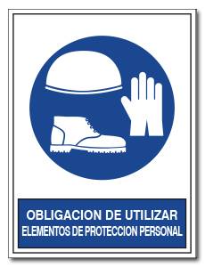 OBLIGACION DE UTILIZAR ELEMENTOS DE PROTECCION PERSONAL