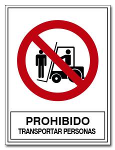 PROHIBIDO TRANSPORTAR PERSONAS
