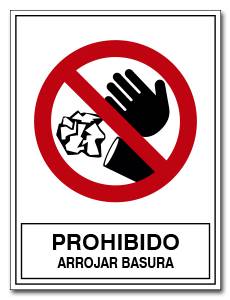 PROHIBIDO ARROJAR BASURA