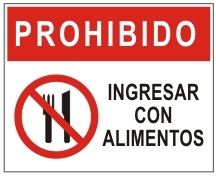 Prohibido ingresar con alimentos